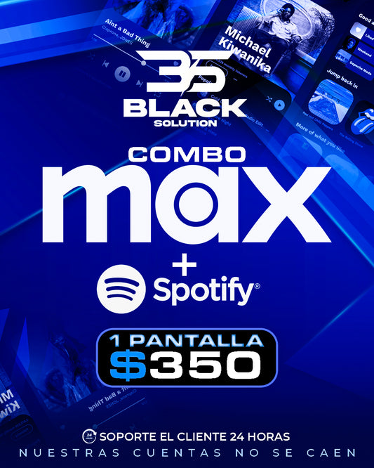 MAX + SPOTIFY PREMIUN