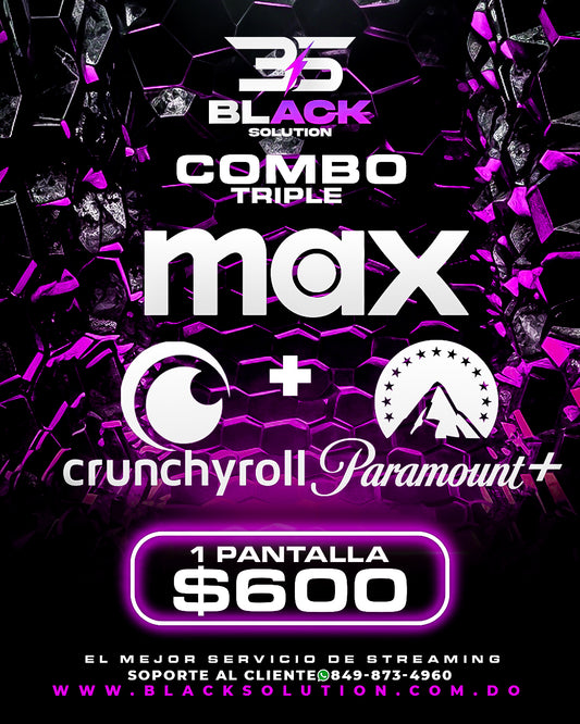 MAX + CRUNCHYROLL + PARAMOUNT PLUS