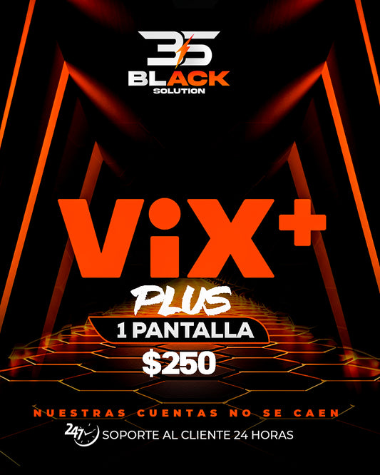 VIX PLUS (1 PANTALLA)